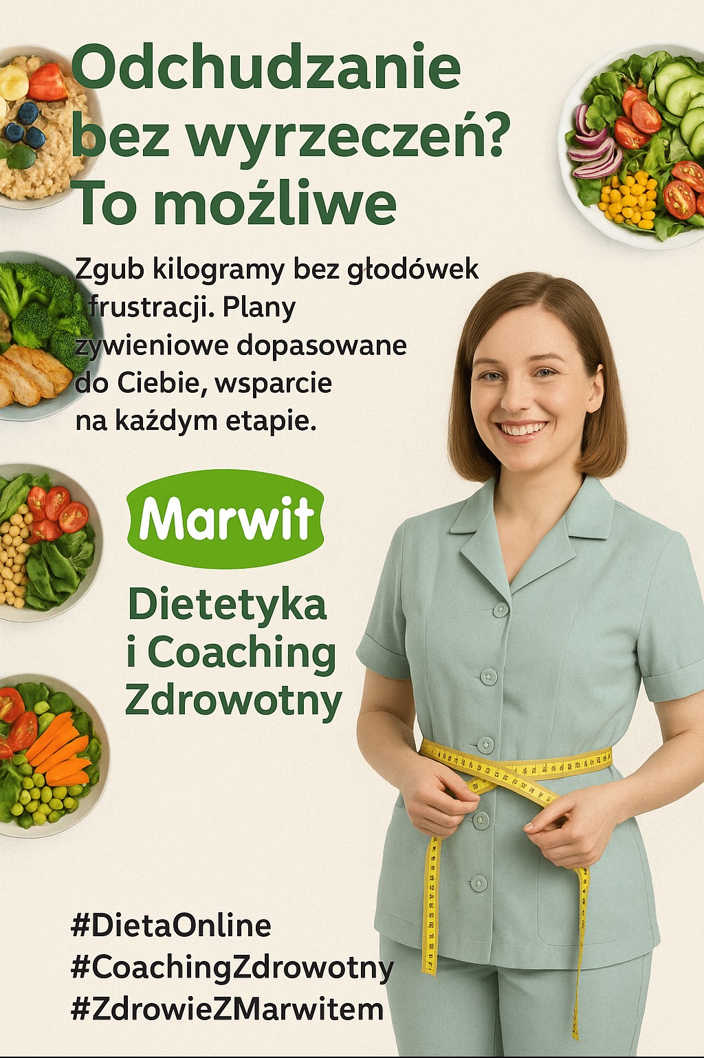 Dietetyk Marwit prezentuje ofertę: odchudzanie bez wyrzeczeń, plany żywieniowe. Kobieta mierzy obwód talii miarką. Na grafice miski z posiłkami i hasztagi #DietaOnline.