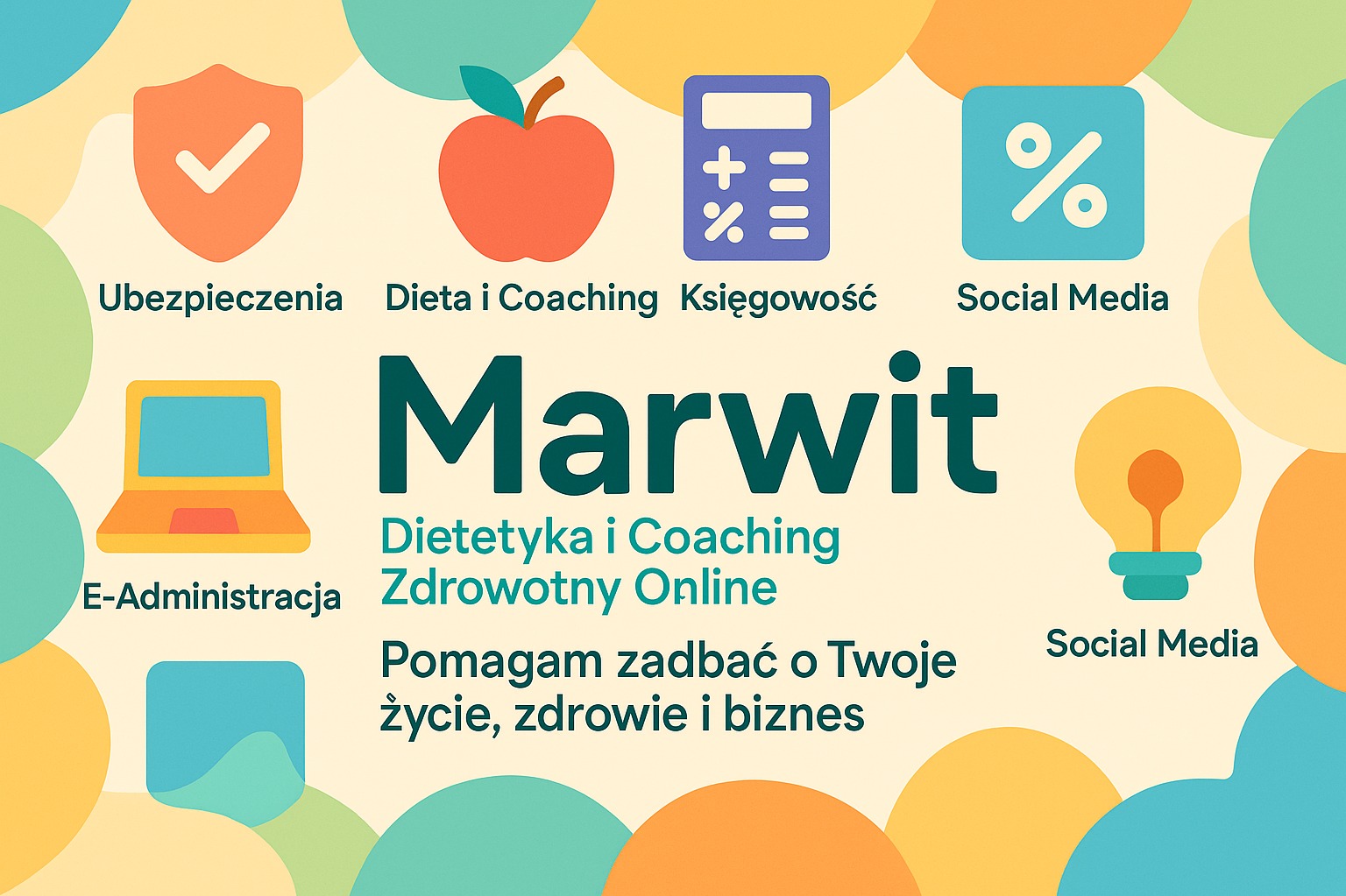 Grafika z logotypem Marwit, oferującej dietetykę i coaching zdrowotny online, z ikonami ubezpieczeń, diety, księgowości, social media i e-administracji na kremowym tle.