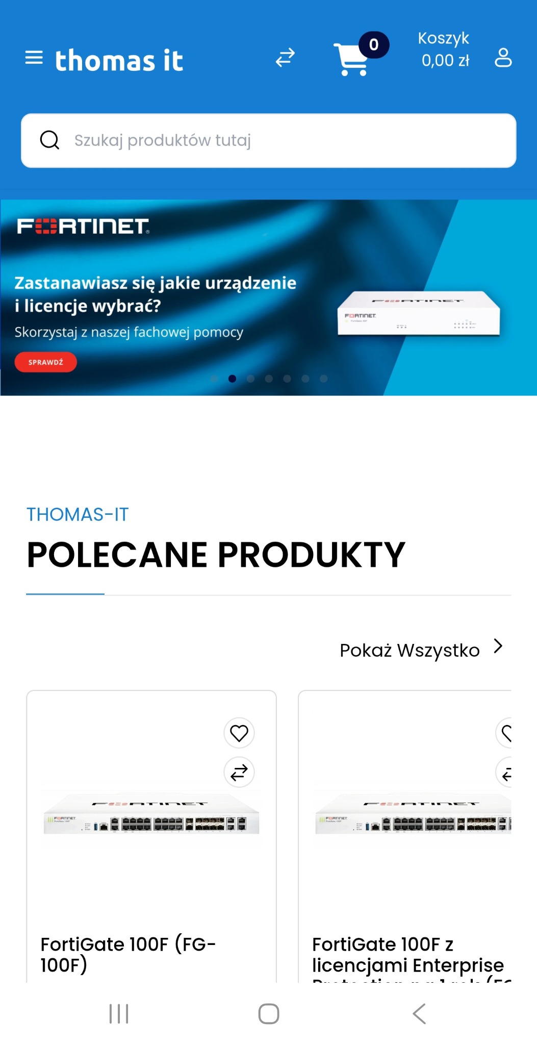Ekran smartfona prezentujący stronę sklepu Thomas IT z polecanymi produktami FortiGate 100F. Widoczny baner reklamowy Fortinet i pasek wyszukiwania.