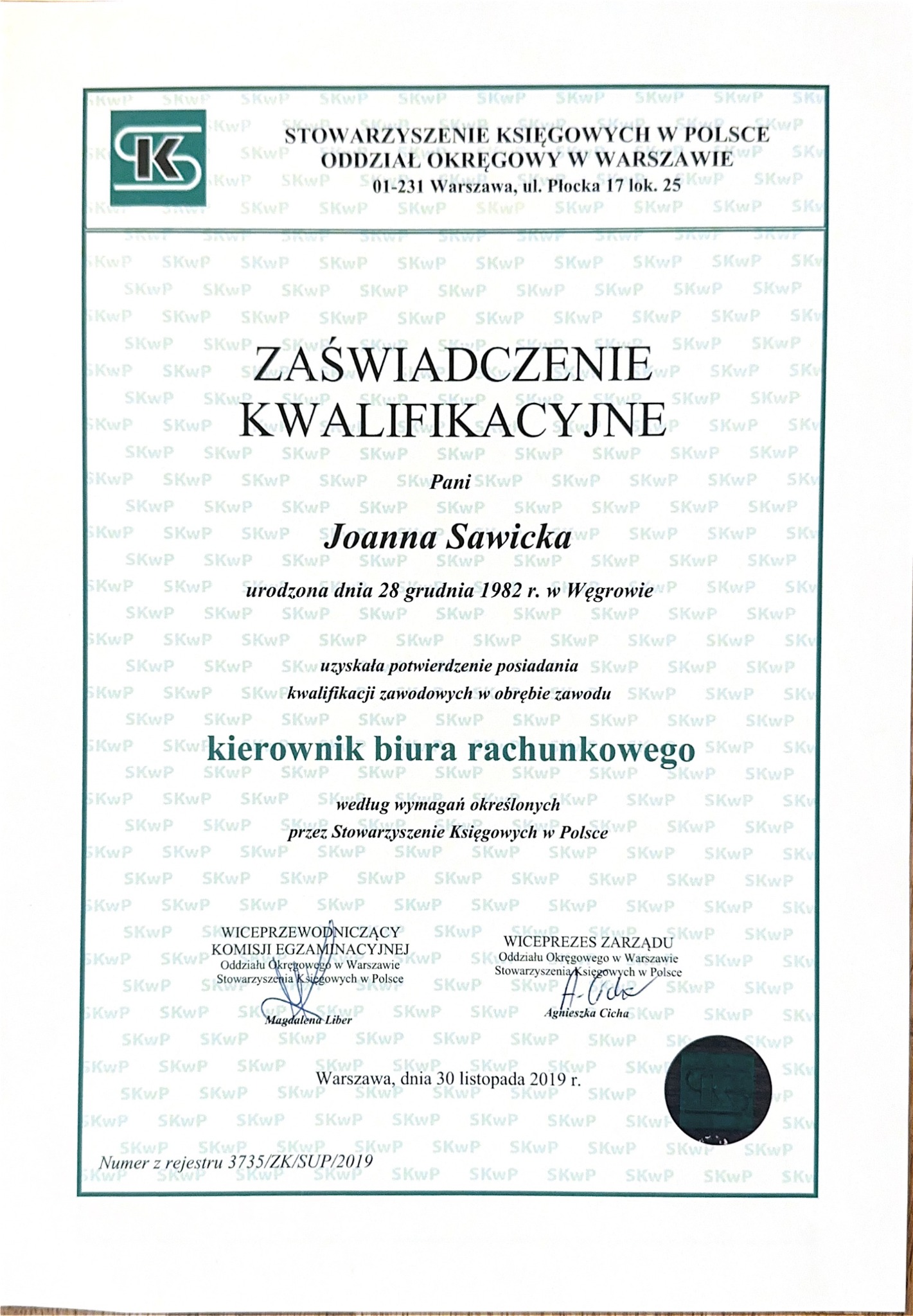 Zaświadczenie kwalifikacyjne Stowarzyszenia Księgowych w Polsce dla Joanny Sawickiej, kierownika biura rachunkowego, wydane w Warszawie, 30 listopada 2019 r.