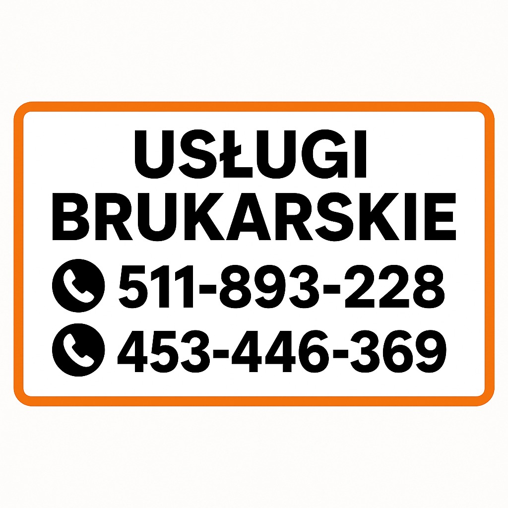Grafika z napisem 'Usługi brukarskie' i dwoma numerami telefonów w czarnej czcionce na białym tle, obramowana pomarańczową ramką. Prosty, informacyjny design.