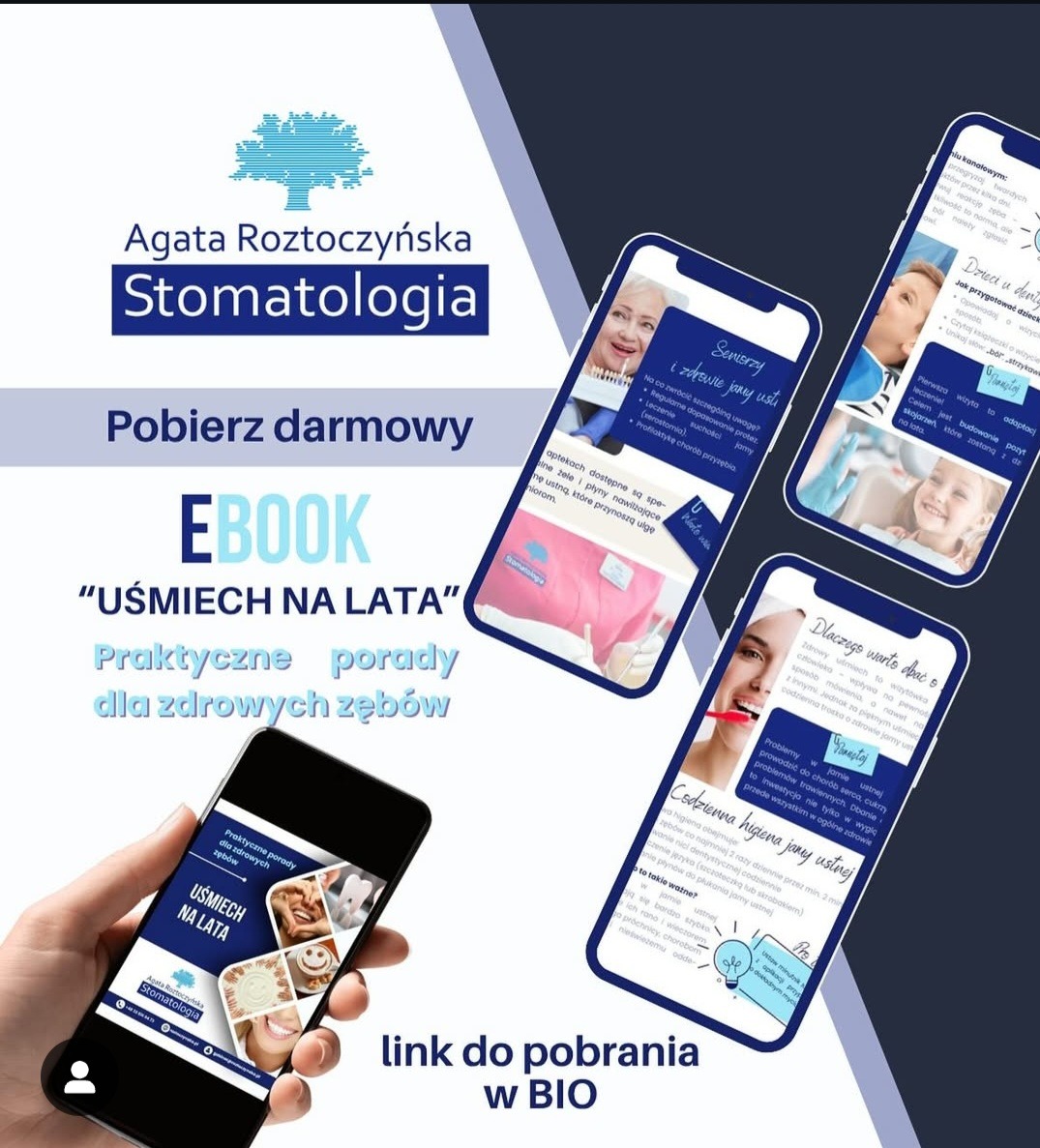 E-book stomatologiczny 'Uśmiech na lata' na smartfonie w dłoni, obok grafiki z poradami i informacjami o zdrowiu jamy ustnej. Link do pobrania w BIO.