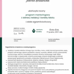 Certyfikat ukończenia rocznego programu mentoringowego z zakresu redakcji i korekty tekstu dla Jolanty Brzozowskiej, wydany przez Centrum Korekty w Bielsku-Białej.