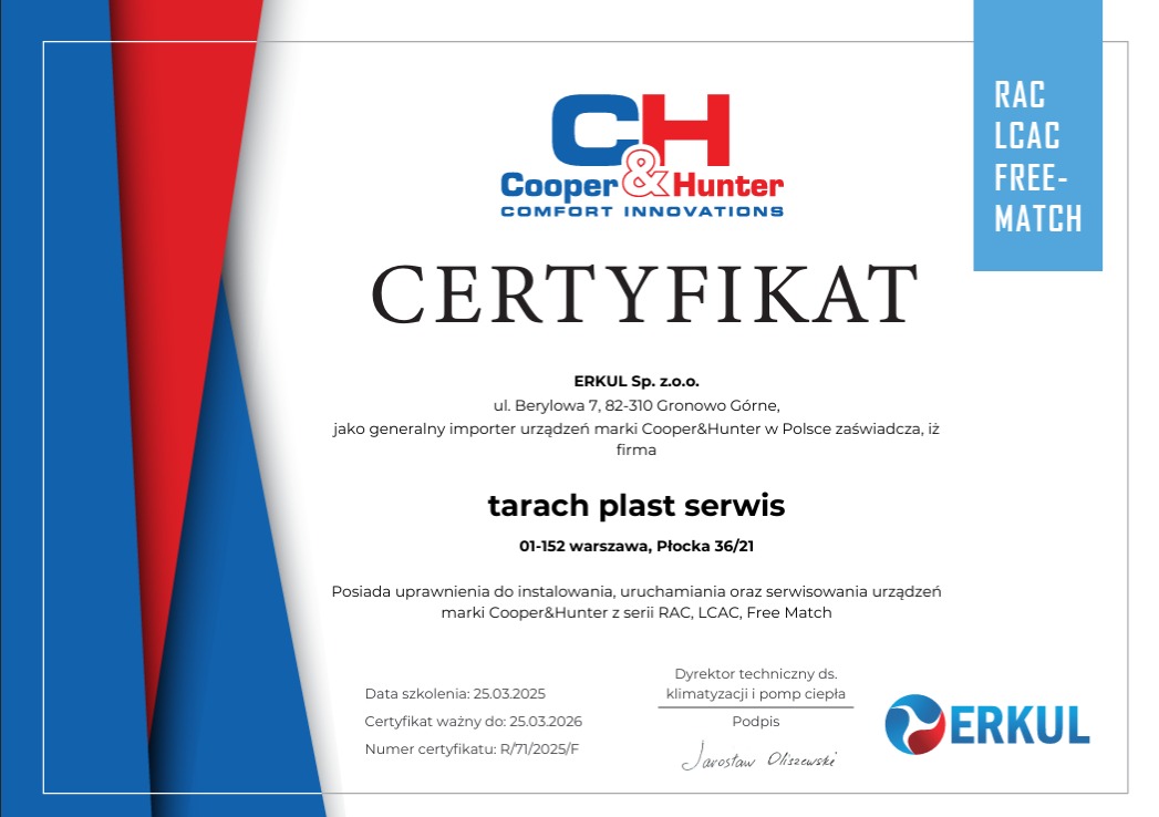 Certyfikat firmy Tarach Plast Serwis, importera urządzeń Cooper&Hunter, uprawniający do instalacji i serwisu klimatyzacji RAC, LCAC, Free Match.
