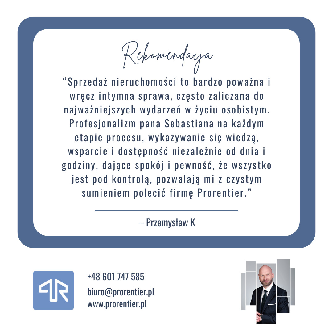 Referencje dla Prorentier z Zielonej Góry, rekomendujące sprzedaż nieruchomości. Tekst rekomendacji, dane kontaktowe i zdjęcie pracownika.