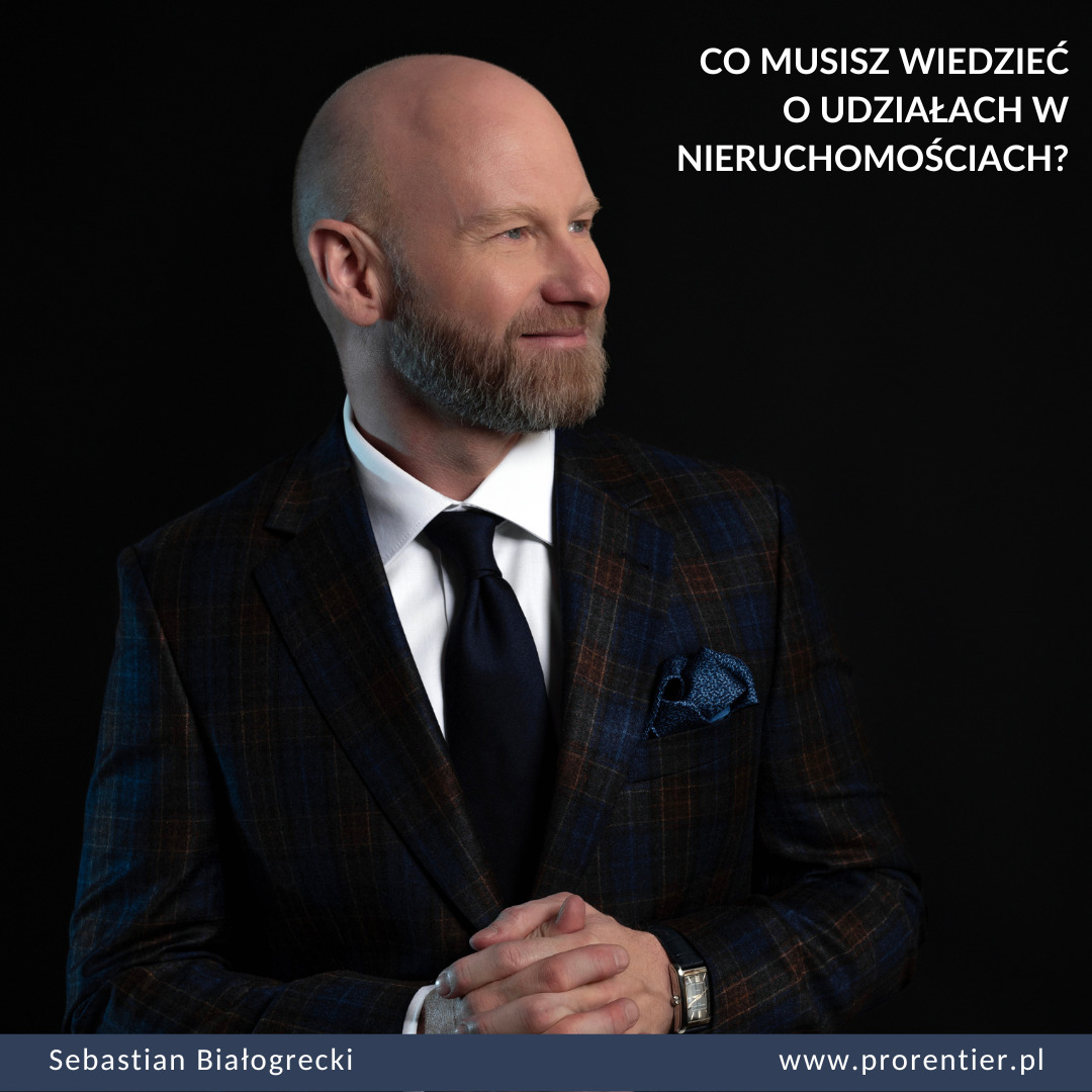 Mężczyzna w garniturze na czarnym tle z tekstem 'Co musisz wiedzieć o udziałach w nieruchomościach?' i logo www.prorentier.pl.