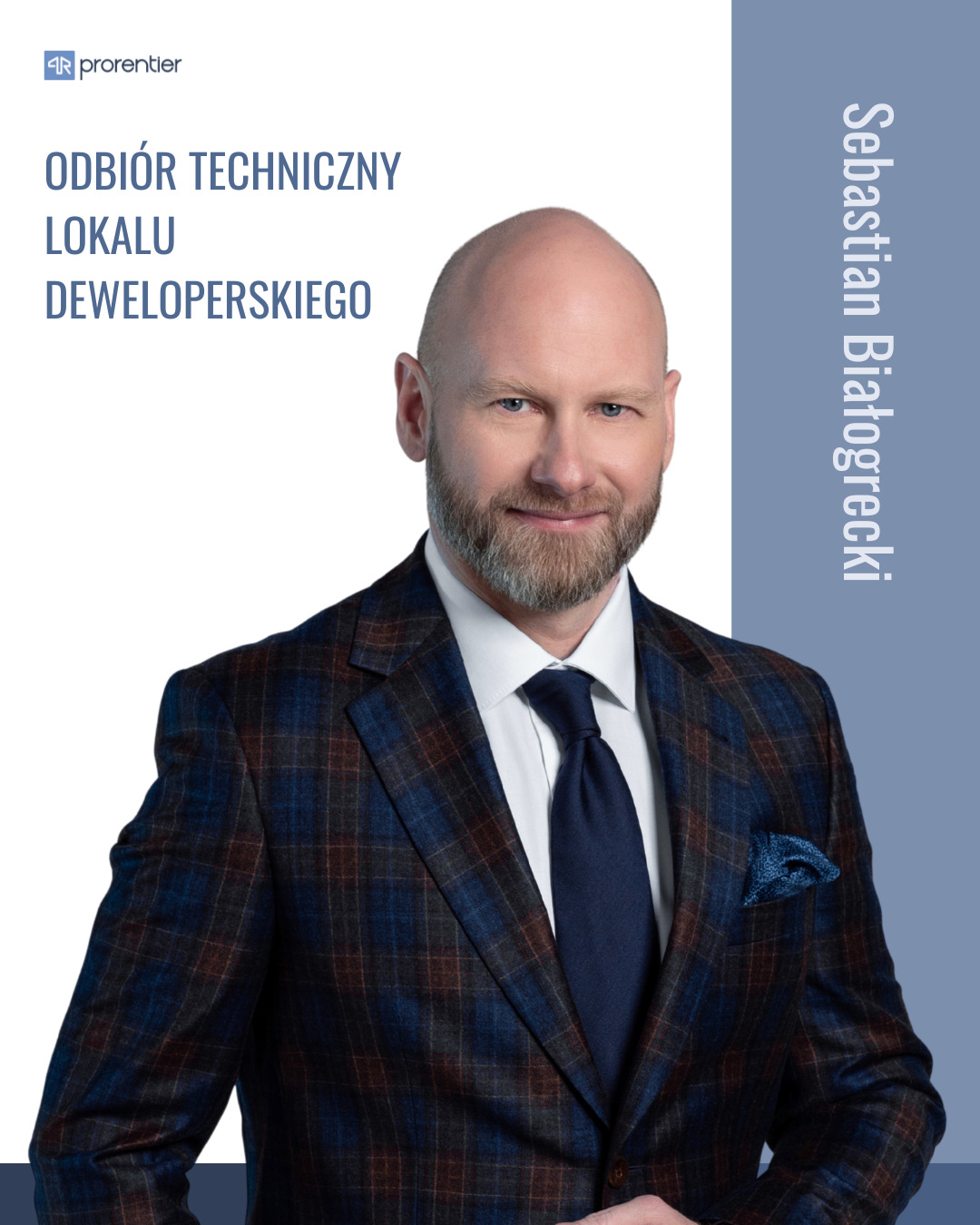 Portret mężczyzny w garniturze, obok tekst: Odbiór techniczny lokalu deweloperskiego i imię i nazwisko. Profesjonalny odbiór mieszkania od dewelopera.