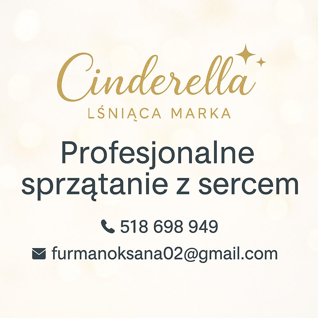 Grafika z logo firmy sprzątającej 'Cinderella', hasłem 'Lśniąca Marka' i tekstem 'Profesjonalne sprzątanie z sercem', numerem telefonu i adresem e-mail.