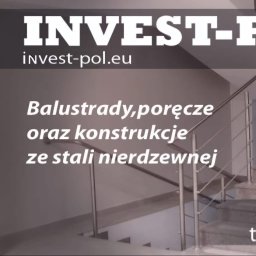 INVEST-POL ARKADIUSZ PŁOCHOCKI - z Górnej Półki Balustrady ze Stali Nierdzewnej Grajewo