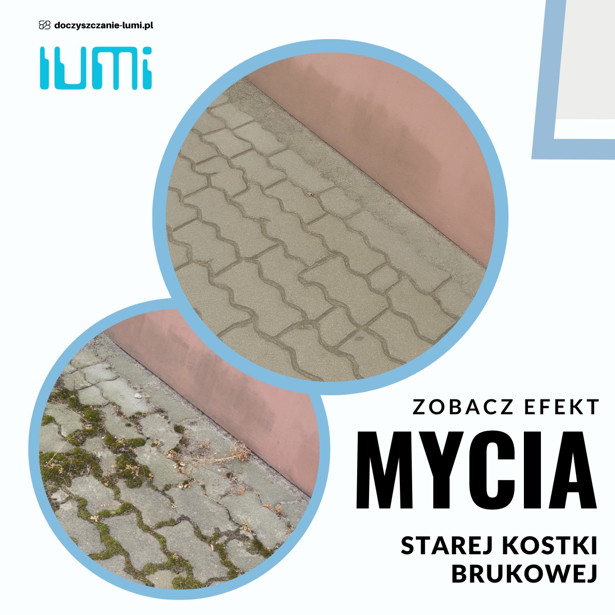 Grafika prezentuje efekt mycia kostki brukowej przed i po, ukazując różnicę w czystości i wyglądzie powierzchni. Widoczne detale zanieczyszczeń usuniętych z kostki.