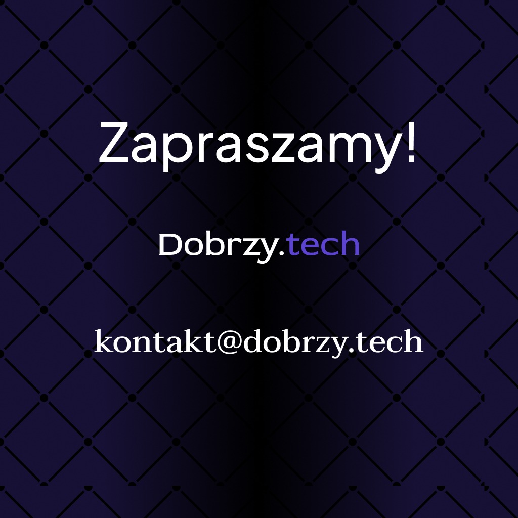 Zapraszamy do Kontaktu!
