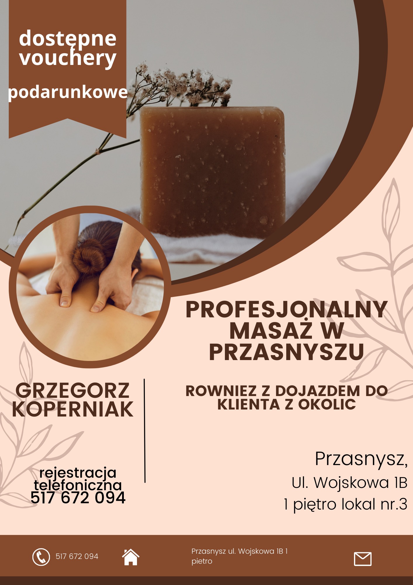 Profesjonalny masaż w Przasnyszu: voucher, mydło, dłonie masujące plecy. Rejestracja telefoniczna: 517 672 094. Dojazd do klienta z okolic.
