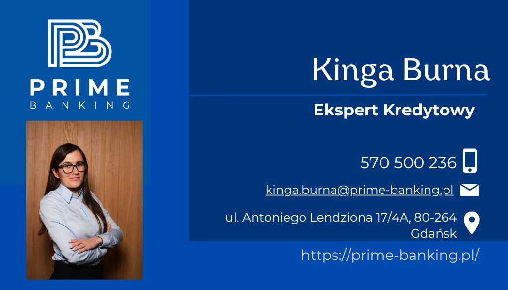 Wizytówka eksperta kredytowego Kingi Burnej z logo Prime Banking, numerem telefonu, adresem e-mail i stroną internetową. Po lewej stronie portret kobiety.