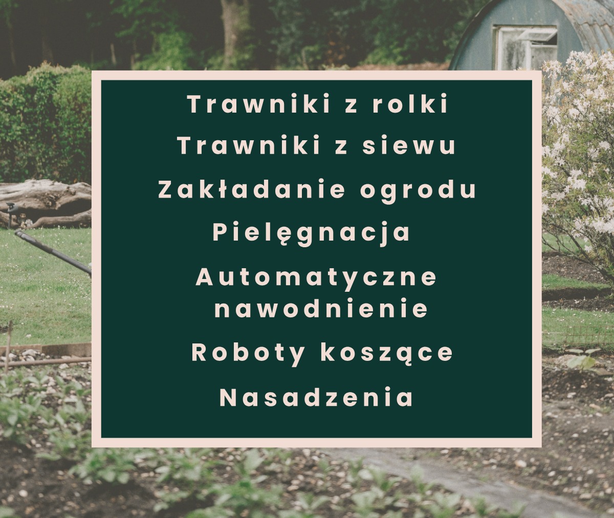 Grafika z ofertą usług ogrodniczych: trawniki z rolki i siewu, zakładanie i pielęgnacja ogrodów, automatyczne nawodnienie, roboty koszące, nasadzenia na tle ogrodu.