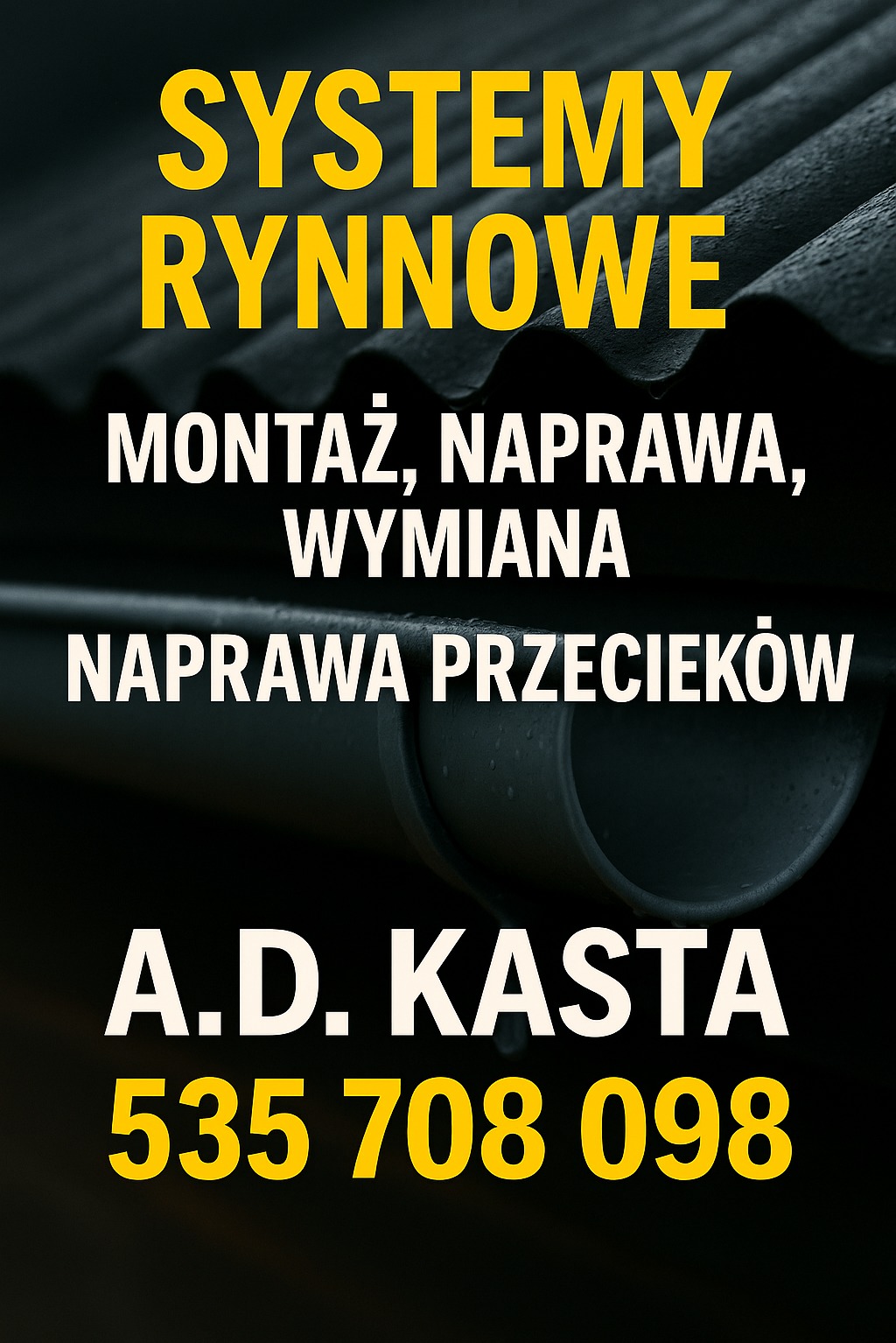 Systemy rynnowe: montaż, naprawa i wymiana. Naprawa przecieków. Czarny dach z widoczną rynną. Dane kontaktowe firmy A.D. Kasta.