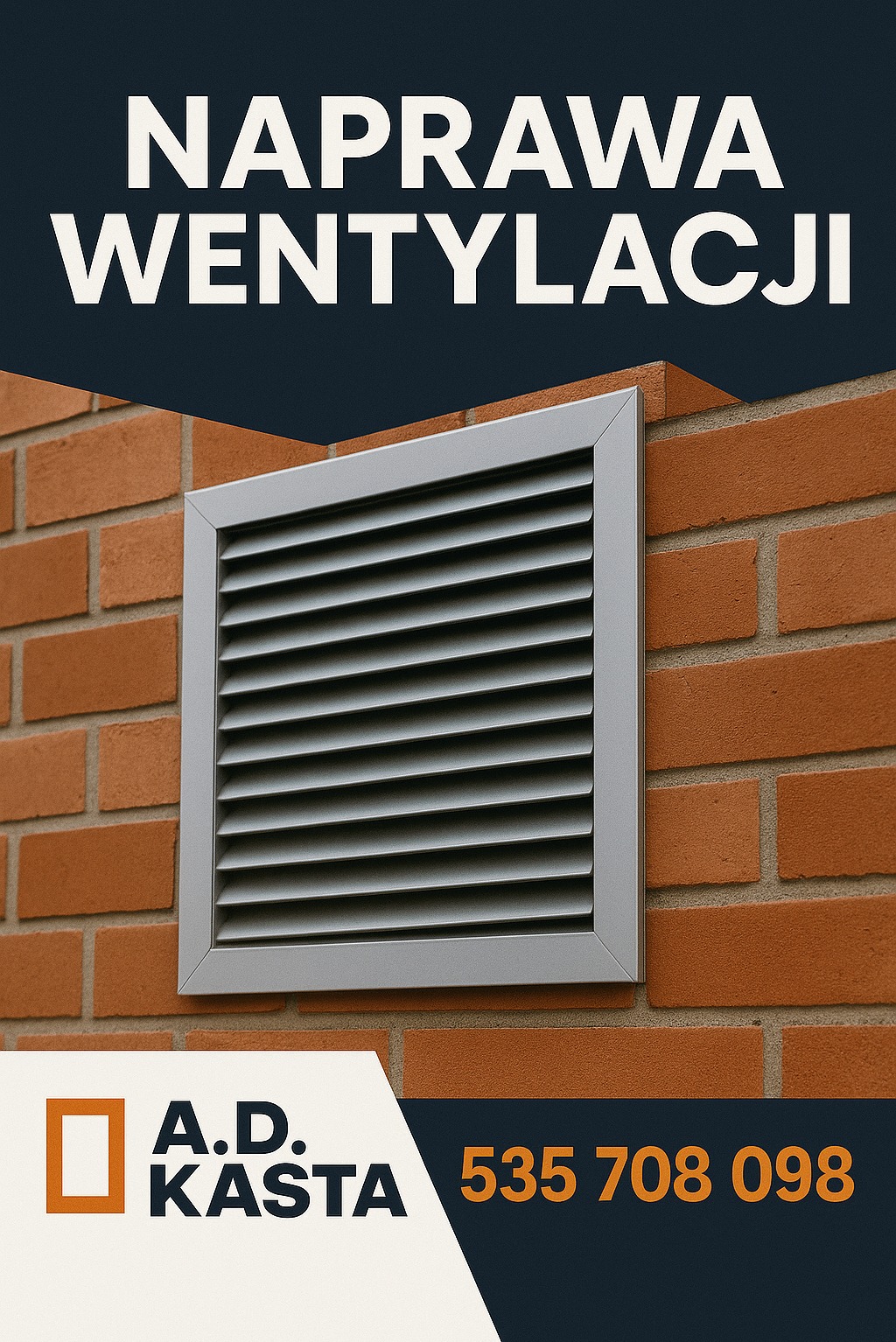 Szara kratka wentylacyjna na ceglanej ścianie budynku, widoczna z bliska. Częściowo zasłonięta przez logo firmy z numerem telefonu. Napis: Naprawa wentylacji.