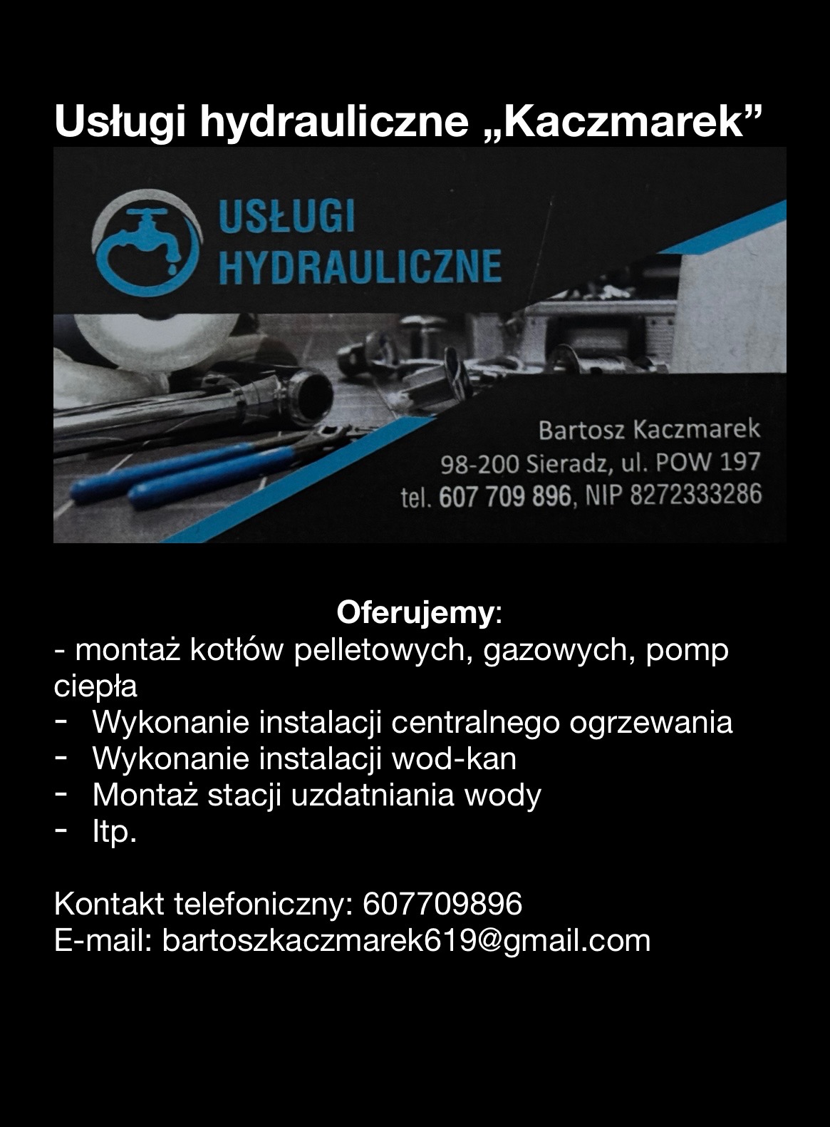 Wizytówka firmy hydraulicznej 'Kaczmarek' z ofertą montażu kotłów, instalacji CO/WOD-KAN i danymi kontaktowymi: logo, adres, telefon, e-mail.
