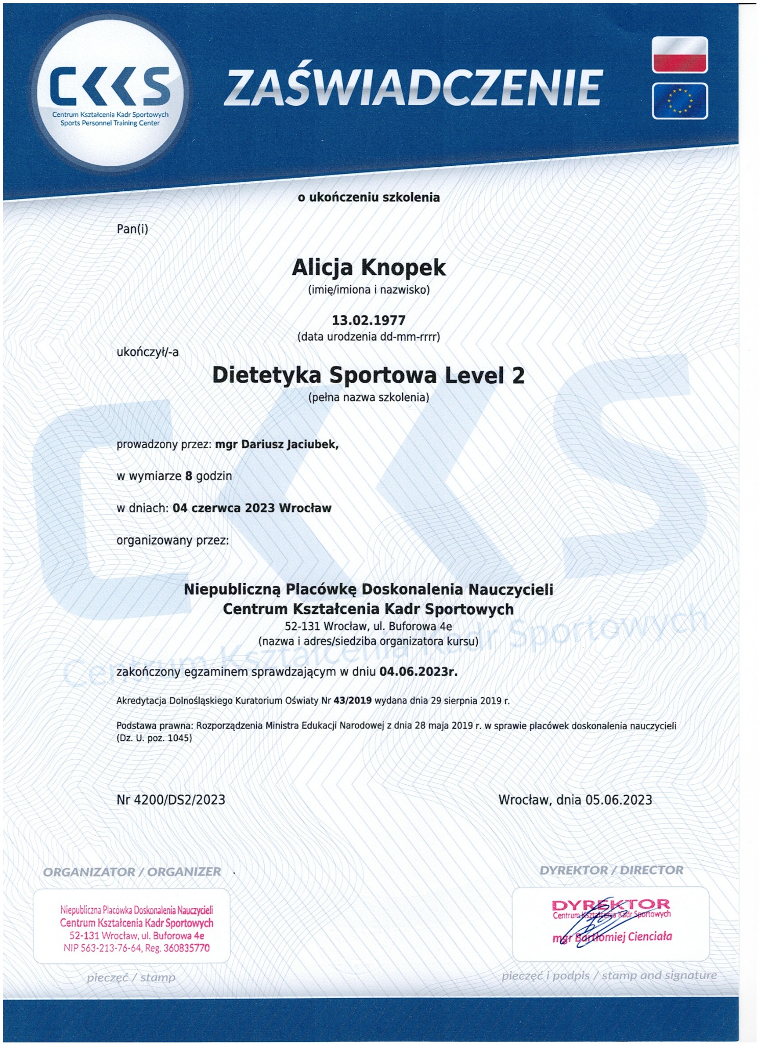 Zaświadczenie ukończenia szkolenia z dietetyki sportowej Level 2 dla Alicji Knopek, wydane przez Centrum Kształcenia Kadr Sportowych we Wrocławiu, 05.06.2023.