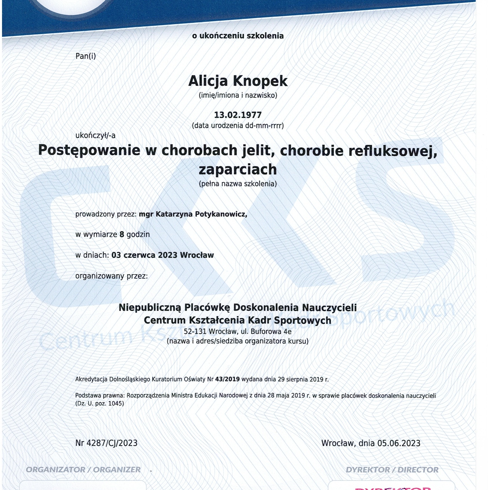 Skan dyplomu ukończenia szkolenia 'Postępowanie w chorobach jelit, chorobie refluksowej, zaparciach' przez Alicję Knopek, wydany we Wrocławiu 05.06.2023.