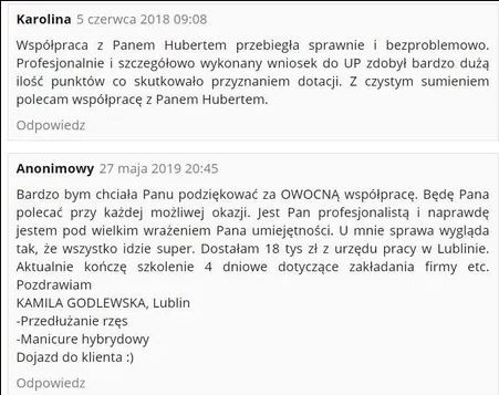 Dwa pozytywne komentarze klientów. Jeden o dotacji z UP, drugi o profesjonalizmie i wsparciu w założeniu firmy. Tekst pochwalny, opinie o usłudze.