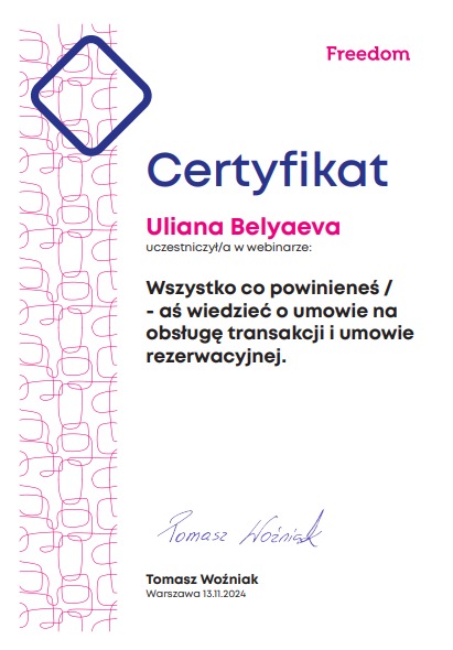 Certyfikat uczestnictwa w webinarze Uliany Belyaevy, dotyczący umów transakcyjnych i rezerwacyjnych, sygnowany przez Tomasza Woźniaka z Warszawy.