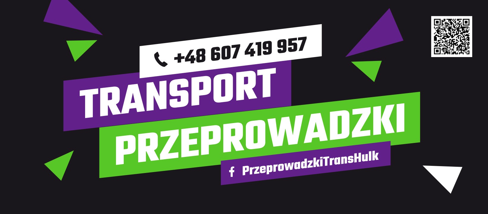 Grafika z hasłem 'Transport Przeprowadzki', numerem telefonu i kodem QR na czarnym tle z zielonymi i fioletowymi elementami graficznymi.