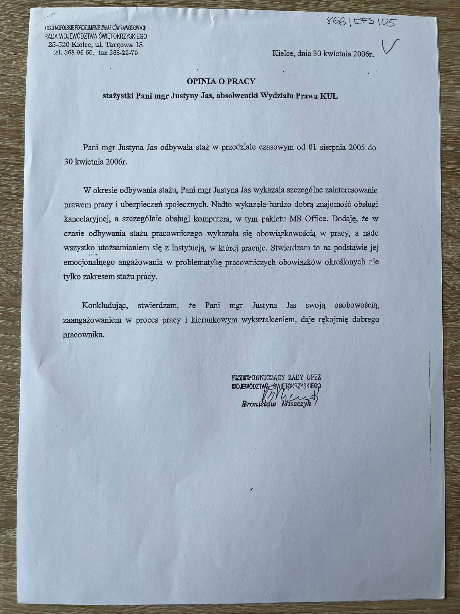 Dokument 'Opinia o pracy' dla stażystki Justyny Jas, absolwentki Wydziału Prawa KUL, z datą 30 kwietnia 2006r., podpisany przez Przewodniczącego Rady OPZZ.