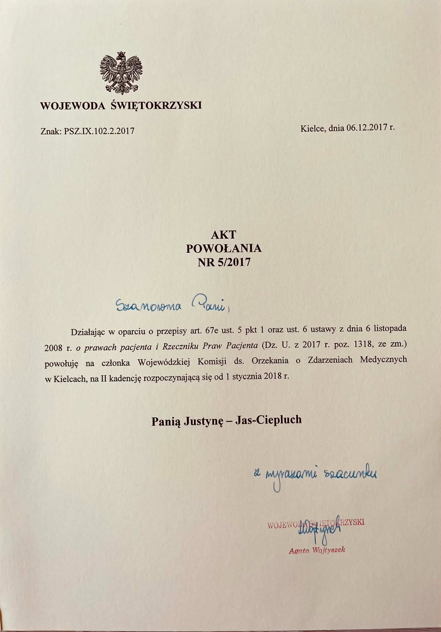 Akt powołania Pani Justyny Jas-Ciepluch na członka Wojewódzkiej Komisji ds. Orzekania o Zdarzeniach Medycznych w Kielcach, podpisany przez Wojewodę Świętokrzyskiego.
