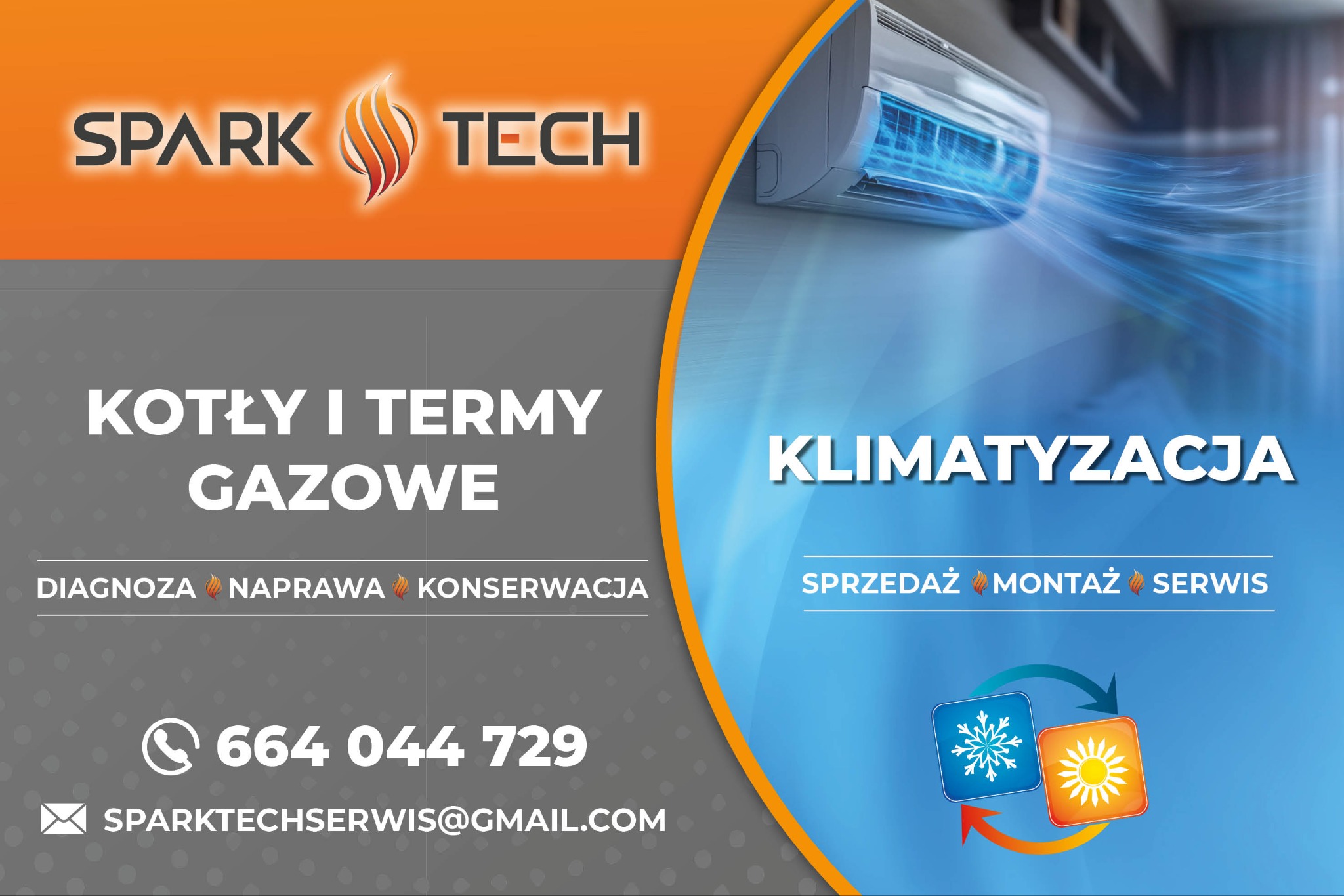 Reklama firmy Spark Tech: klimatyzacja, kotły gazowe, diagnoza, naprawa, konserwacja, sprzedaż, montaż, serwis. Numer telefonu i adres e-mail.