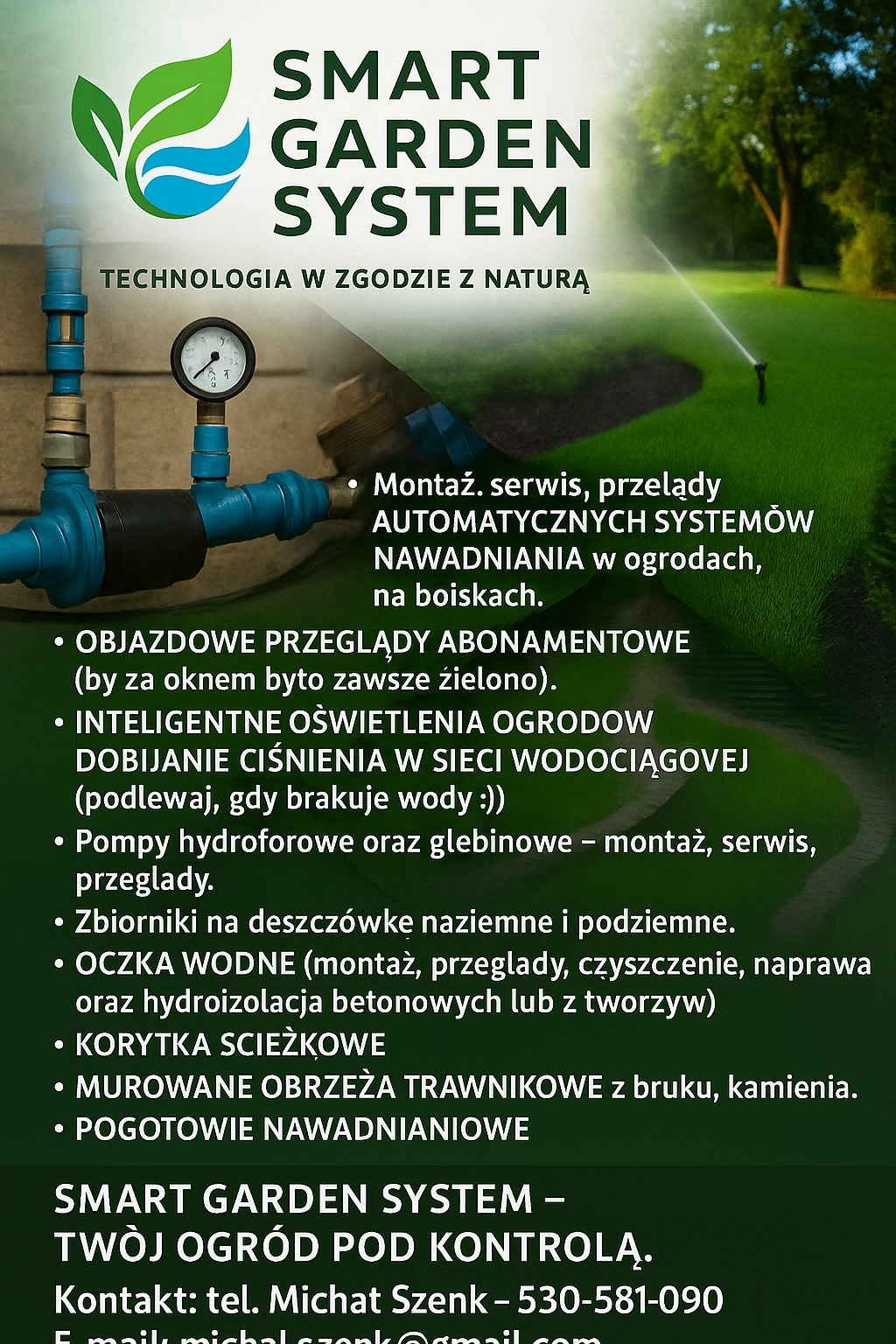 Reklama firmy Smart Garden System: automatyczne systemy nawadniania ogrodów i boisk, montaż, serwis, przeglądy. Zraszacze, pompy, zbiorniki na deszczówkę.
