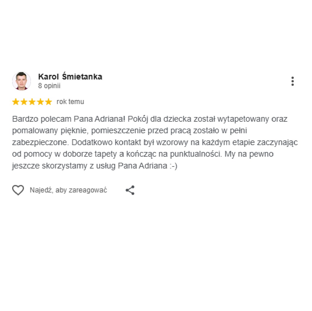 Pozytywna opinia klienta o usłudze tapetowania i malowania pokoju dziecięcego, z wzmianką o zabezpieczeniu pomieszczenia i wzorowym kontakcie.