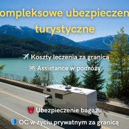 Ubezpieczenia turystyczne – wyjazdy, wakacje, podróże
