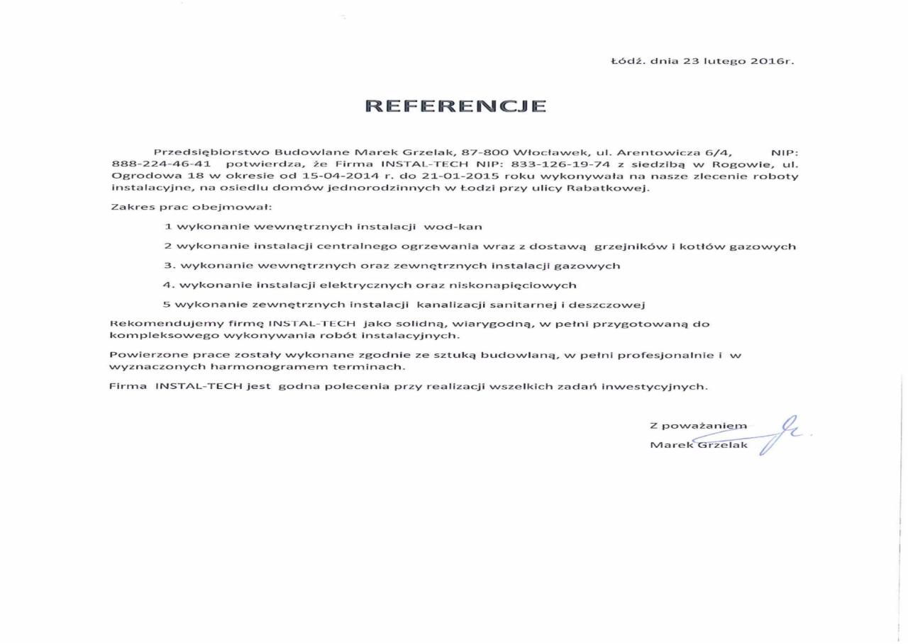 Dokument referencyjny dla firmy INSTAL-TECH, potwierdzający wykonanie instalacji wod-kan, CO, gazowych, elektrycznych i kanalizacji sanitarnej. Tekst z datą i podpisem.