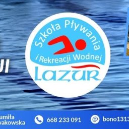 Szkoła Pływania i Rekreacji Wodnej Lazur - Nauka Pływania Bydgoszcz