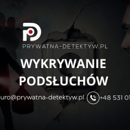 wykrywanie podsłuchów, usługi detektywistyczne, Prywatna Detektyw Katowice
