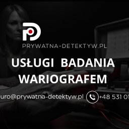 wariograf, usługi detektywistyczne, Prywatna Detektyw Katowice