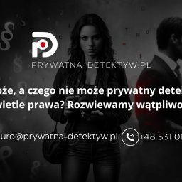 obserwacja osób, zbieranie dowodów, dowody zdrady, usługi detektywistyczne, Prywatna Detektyw Katowice