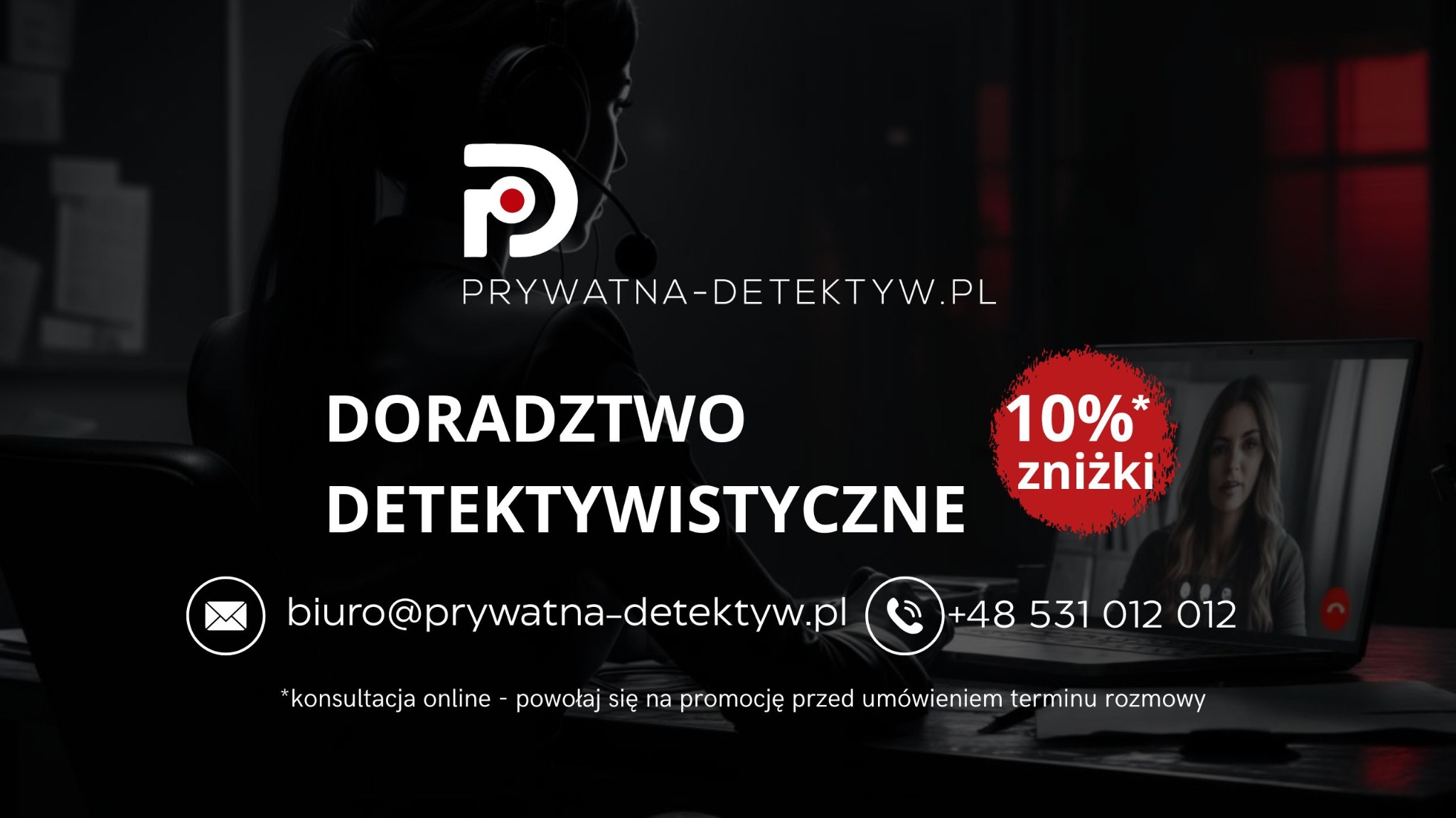 Doradztwo detektywistyczne, oferta wakacyjna, usługi detektywistyczne, Prywatna Detektyw Katowice