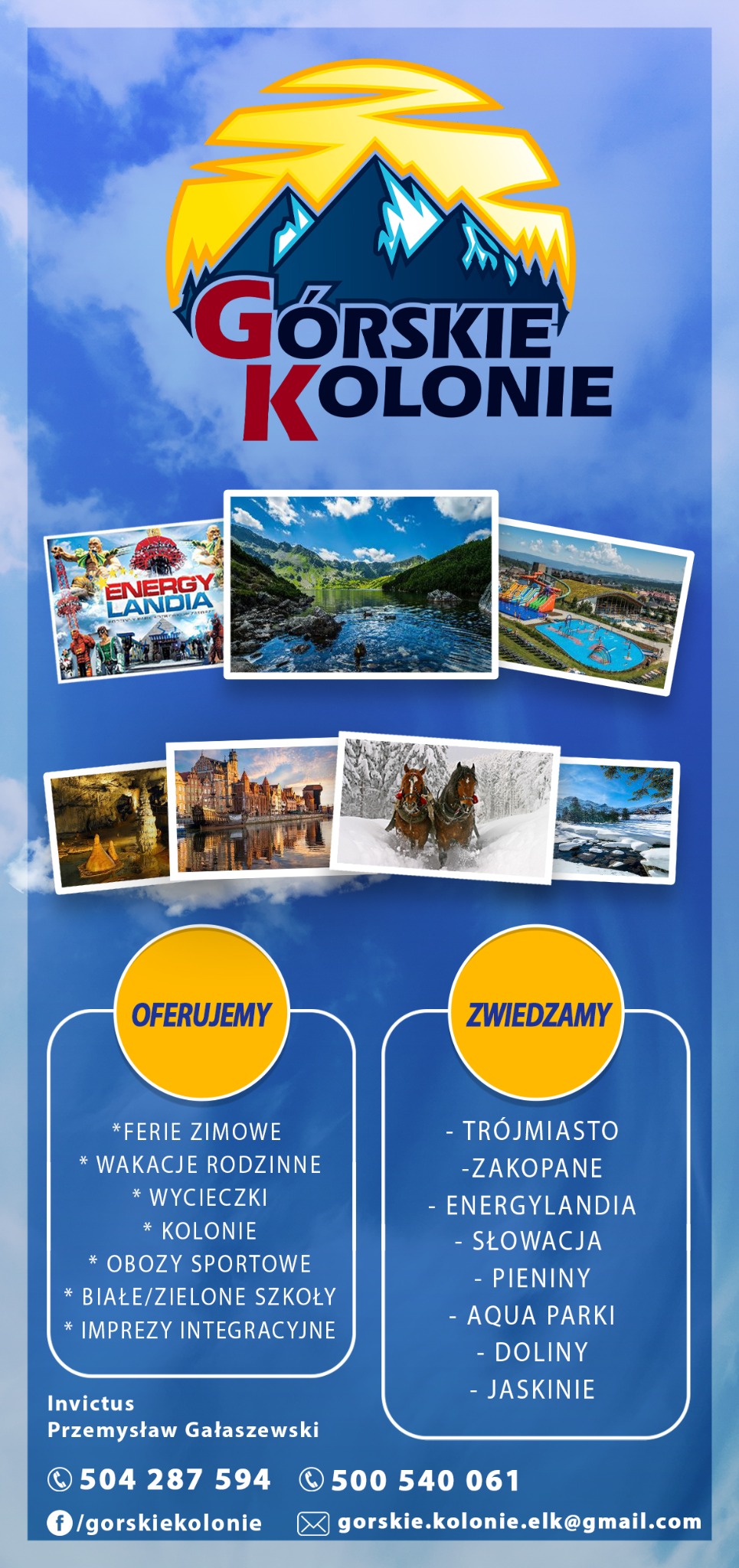 Plakat Gorskie Kolonie z ofertą ferii zimowych, wakacji rodzinnych, wycieczek, kolonii, obozów sportowych i imprez integracyjnych. Atrakcje: Trójmiasto, Zakopane, Energylandia.