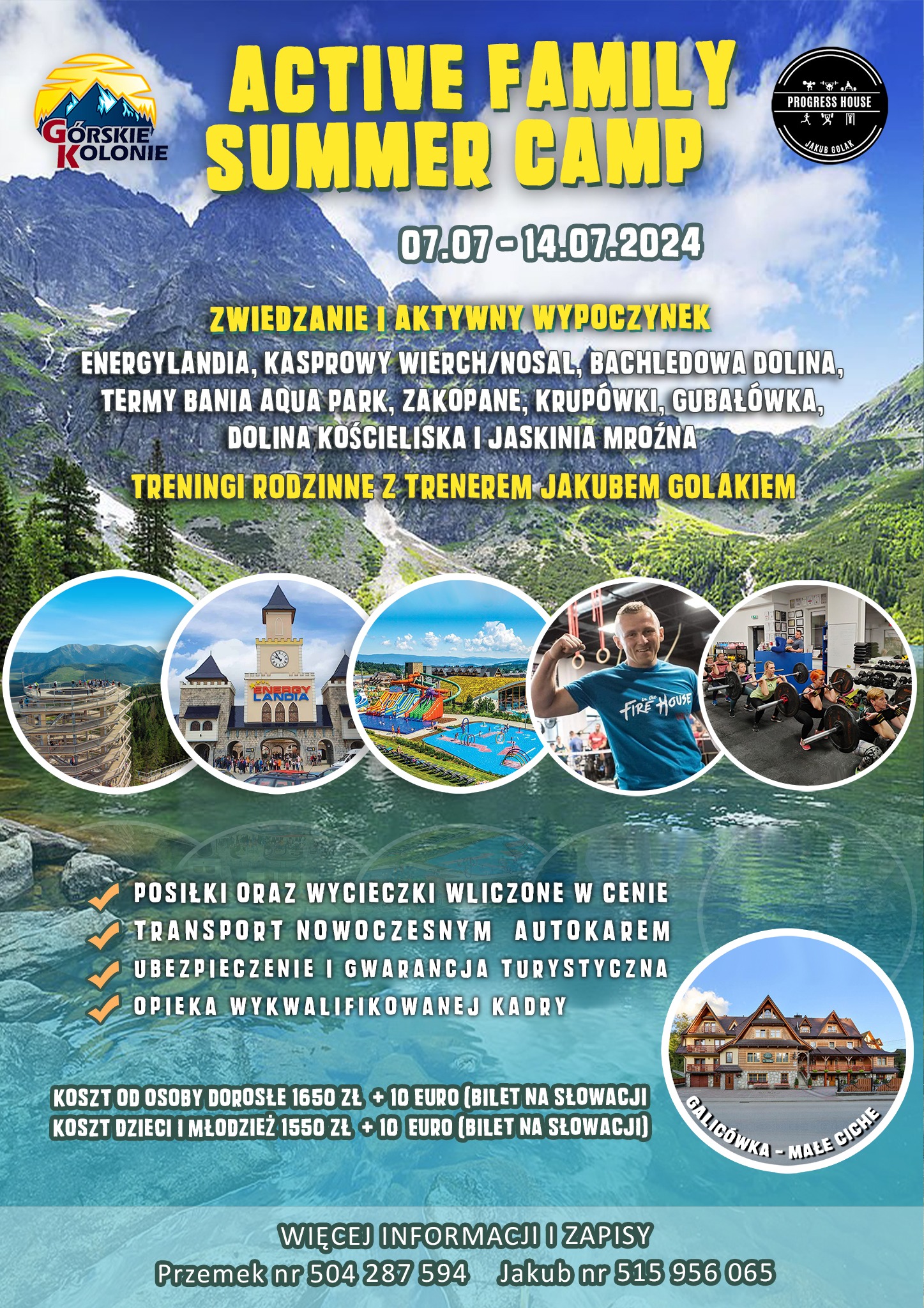 Plakat promujący aktywny rodzinny obóz letni 07.07-14.07.2024. Atrakcje: Energylandia, Kasprowy Wierch, treningi z trenerem Jakubem Golakiem, wycieczki, posiłki, transport i ubezpieczenie.
