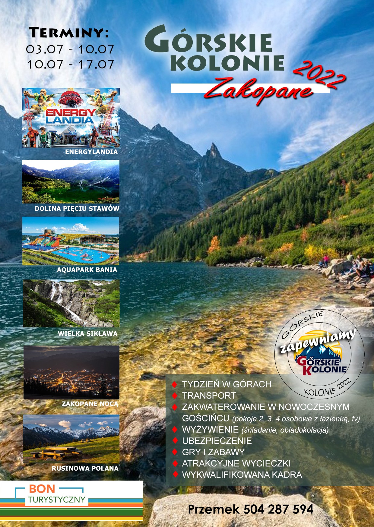 Plakat z ofertą górskich kolonii w Zakopanem 2022. Widoczne zdjęcia atrakcji: Energylandia, Dolina Pięciu Stawów, Aquapark Bania, Wielka Siklawa, Zakopane nocą, Rusinowa Polana.