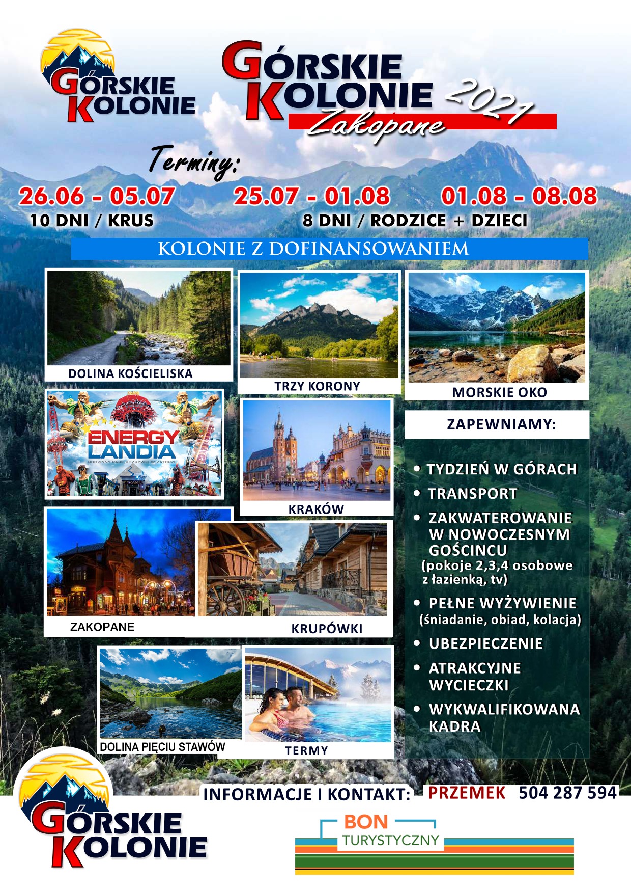 Plakat 'Górskie Kolonie Zakopane 2021' z terminami, zdjęciami atrakcji (Dolina Kościeliska, Trzy Korony, Morskie Oko, Kraków, Zakopane) i informacjami kontaktowymi.