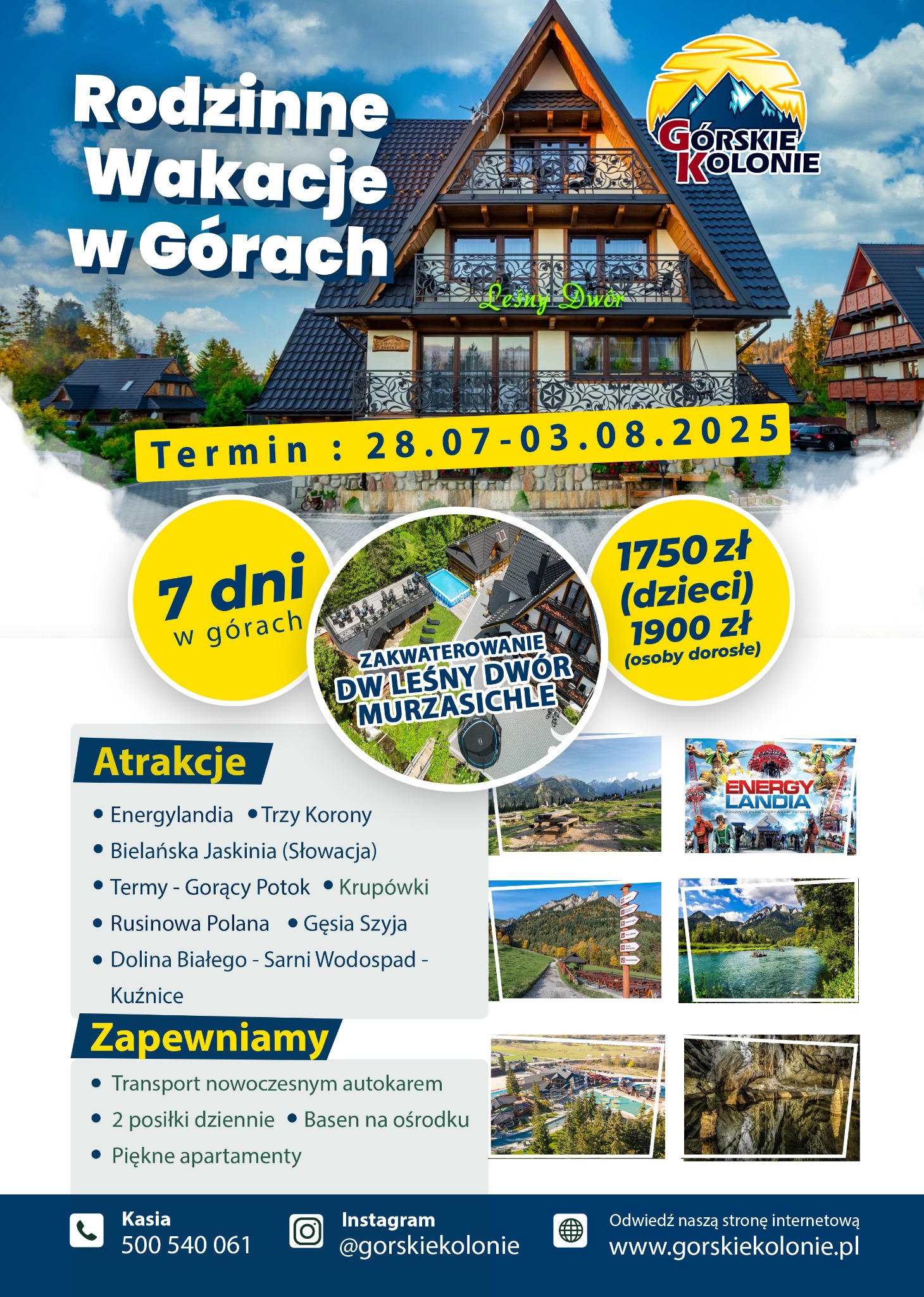 Rodzinne wakacje w górach w DW Leśny Dwór Murzasichle. Promocja z terminem 28.07-03.08.2025. Atrakcje: Energylandia, Termy Gorący Potok, Dolina Białego i inne.
