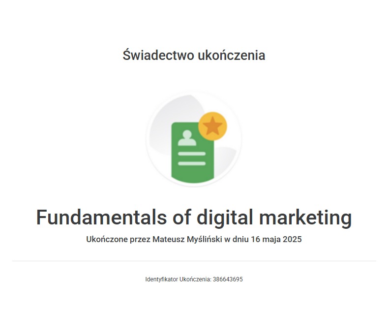 Certyfikat ukończenia kursu 'Fundamentals of digital marketing' z ikoną profilu i gwiazdą, potwierdzony identyfikatorem ukończenia.