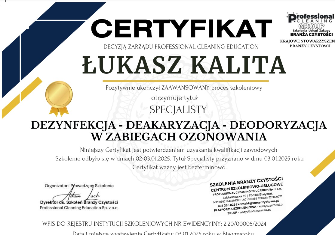 Certyfikat ukończenia szkolenia specjalistycznego z dezynfekcji, deakaryzacji i deodorizacji w zabiegach ozonowania dla Łukasza Kality. Dokument w odcieniach bieli i granatu.