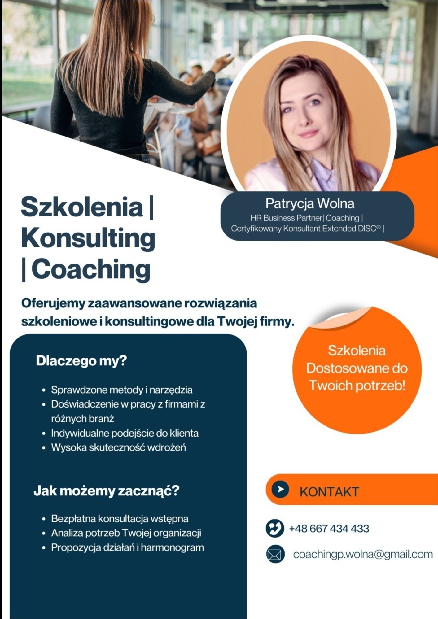 Grafika reklamowa: Szkolenia, konsulting, coaching. Oferta zaawansowanych rozwiązań dla firm. Portret Patrycji Wolnej, dane kontaktowe.