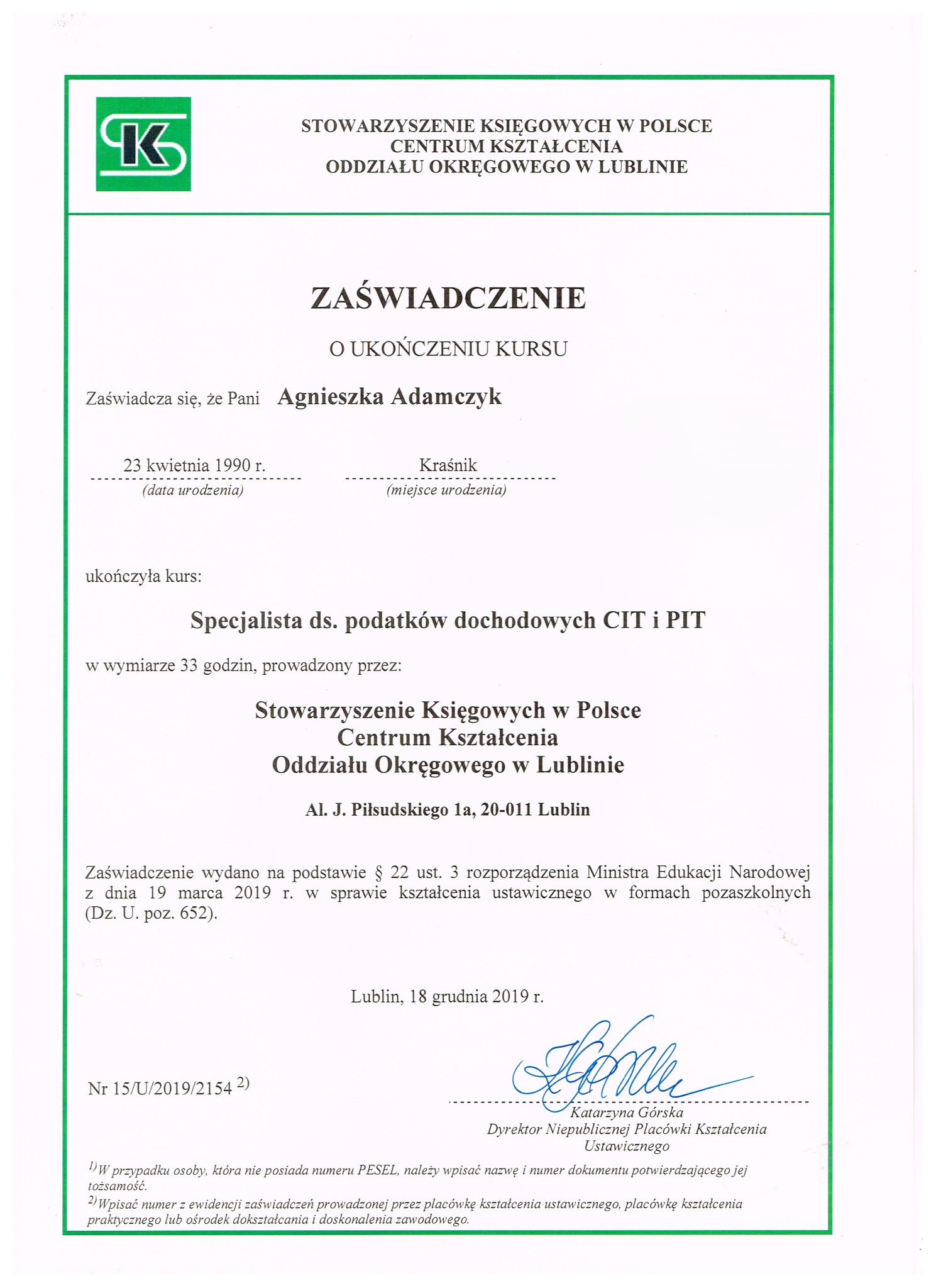 Skan zaświadczenia ukończenia kursu specjalisty ds. podatków dochodowych CIT i PIT przez Agnieszkę Adamczyk, wydany przez Stowarzyszenie Księgowych w Lublinie.