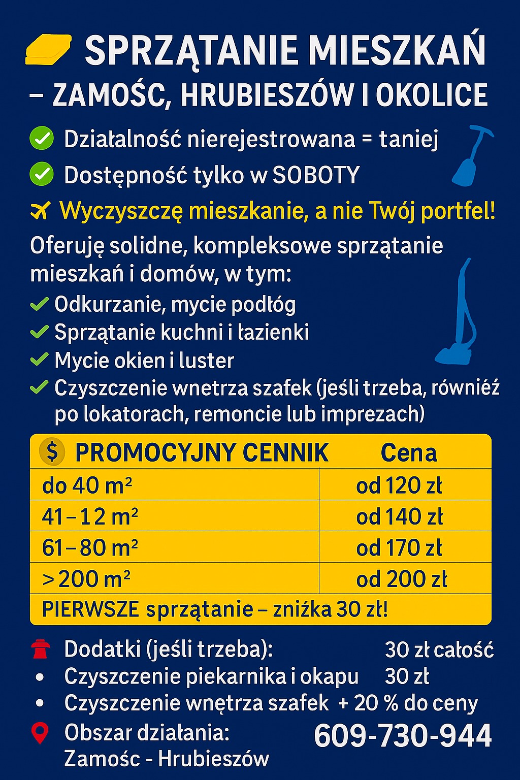 Grafika: Sprzątanie mieszkań Zamość, Hrubieszów i okolice. Promocje na sprzątanie, cennik uzależniony od metrażu. Dostępność w soboty. Oferta kompleksowa.