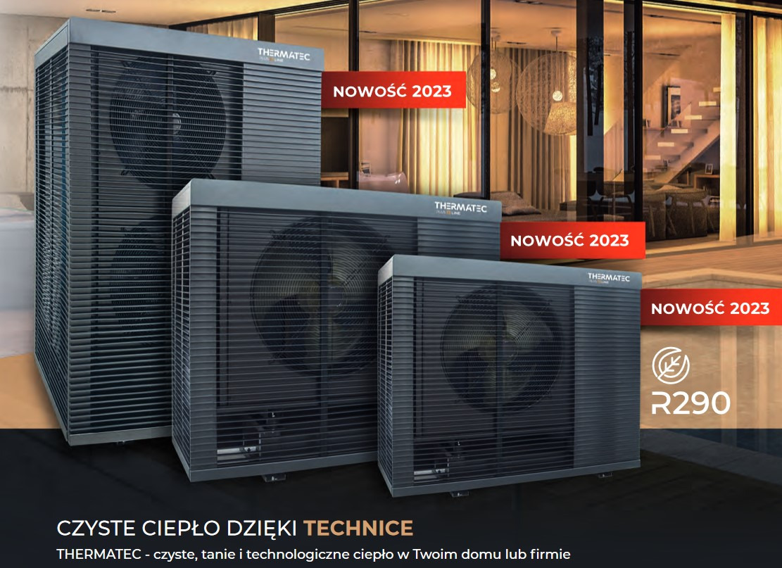 Trzy pompy ciepła Thermatec w różnych rozmiarach, prezentowane na tle nowoczesnego domu z basenem, z oznaczeniem 'Nowość 2023' i symbolem R290.