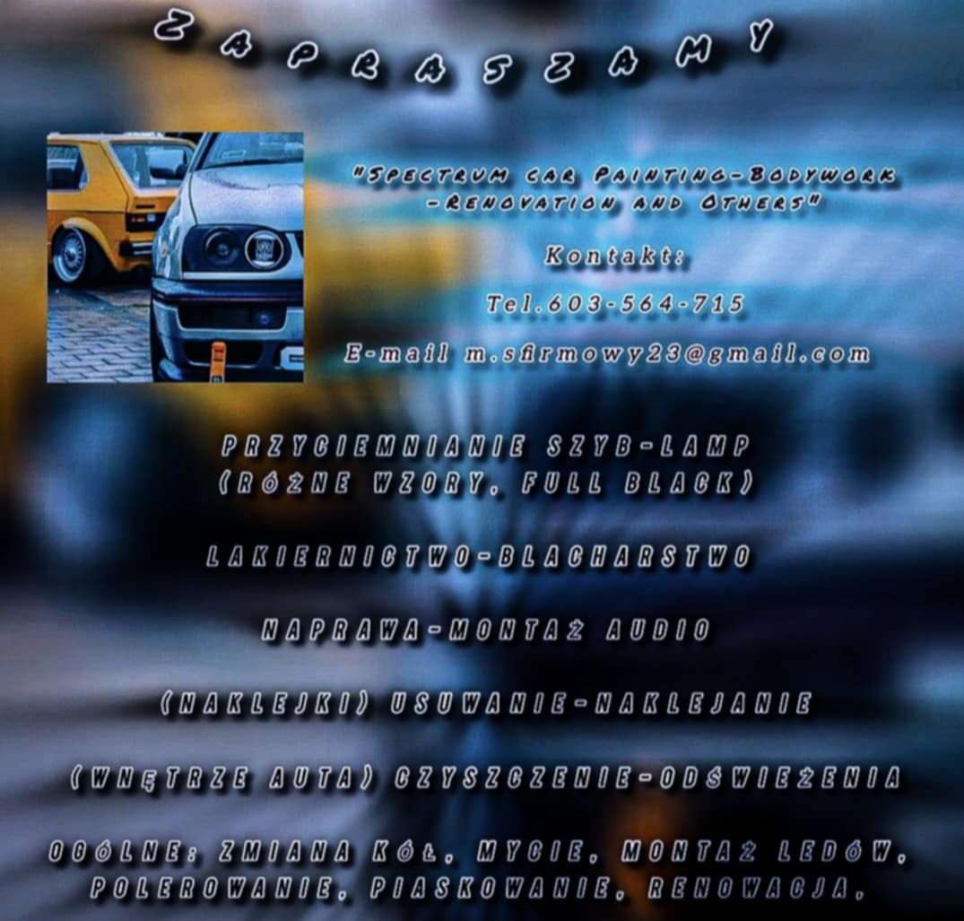 Grafika z ofertą usług: lakiernictwo, blacharstwo, przyciemnianie szyb, naklejki, czyszczenie wnętrza. Widoczny fragment auta i dane kontaktowe firmy.